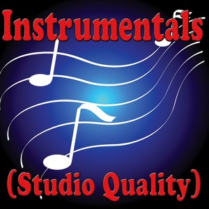 Instrumentals (Studio Quality)