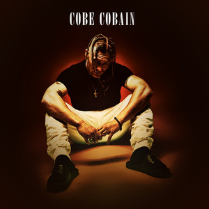 Cobe Cobain (Explicit)