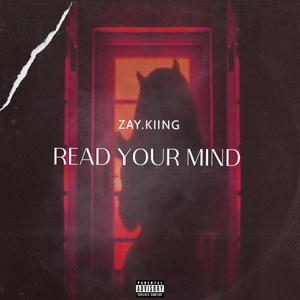 Read Your Mind (Explicit)