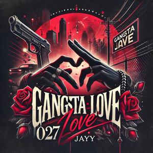 Gangsta Love (Explicit)