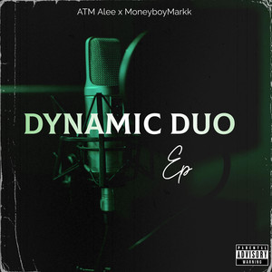 Dynamic Duo EP (Explicit)