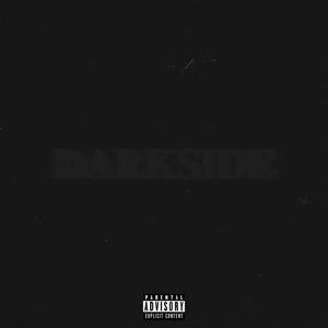 Dark Side (feat. BUDDHA_OCEANS) [Explicit]