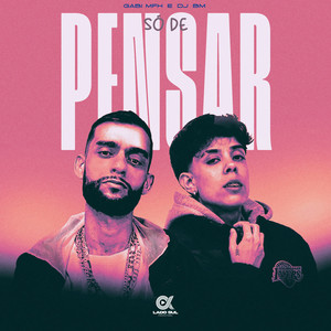 Só de Pensar (Explicit)