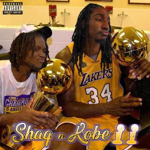 Shaq & Kobe 2 (Explicit)