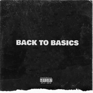 Back To Basics (Explicit)