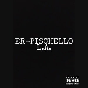 L.A. (Explicit)