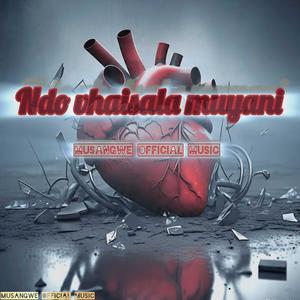 Ndo vhaisala muyani (feat. Mr nice, Askay Simba & Malamba Simba)