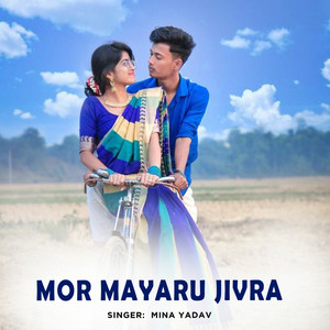 Mor Mayaru Jivra