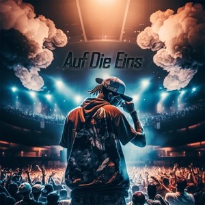 Auf die Eins (Explicit)