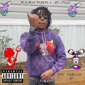 Baby Drill Flow (Explicit)