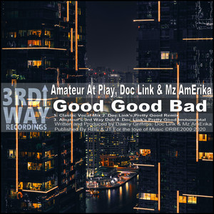 Good Good Bad (Doc Link's Pretty Good Instrumental)