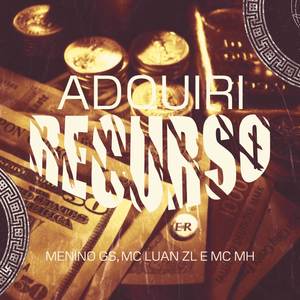 Adquiri Recurso (Explicit)