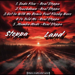 STEPPA LAND (Explicit)