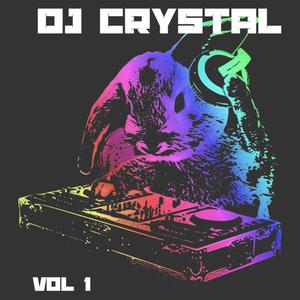 DJ Crystal - getting it