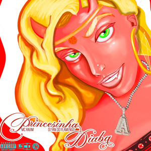 Princesinha Diaba (Explicit)