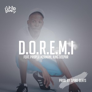 Doremi (feat. Proper Mzamani & King Deepar)