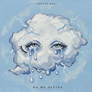 No me olvida (Explicit)