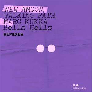 Bells Hells (Remixes) [R2020 Edit]