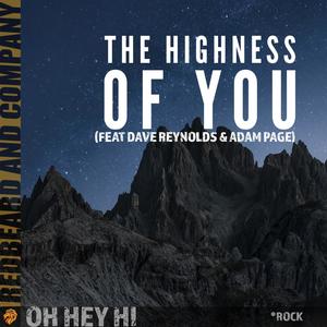 The Highness of You (feat. Adam Page & Dave Reynolds) [Rock]