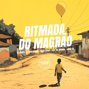 Ritmada do Magrão (Explicit)