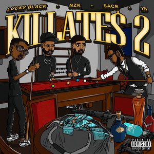 Killate$ 2 (Explicit)