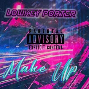 Make Up (Explicit)