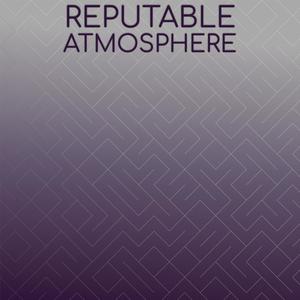 Reputable Atmosphere