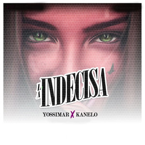 La Indecisa