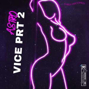 VICE 2 (Explicit)