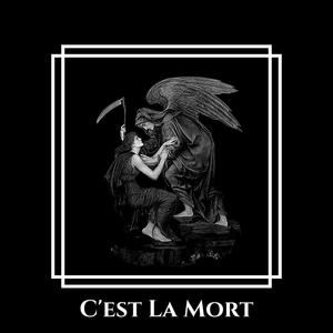 C'est La Mort