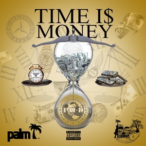 Time Is Money (Explicit)