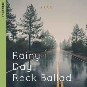 Rainy Day Rock Ballad