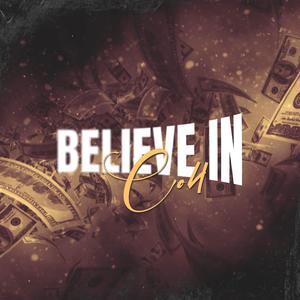 Believe In (Explicit)