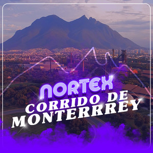 Corrido De Monterrey