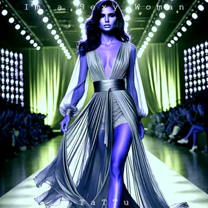 Tattu - I'm a Sexy Woman