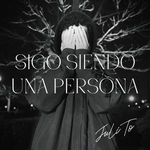 SIGO SIENDO UNA PERSONA (Explicit)