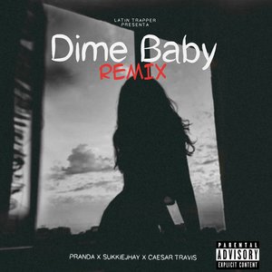 Dime Baby (Remix|Explicit)