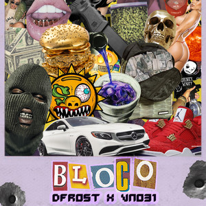 Bloco(feat. VN 031) (Explicit)