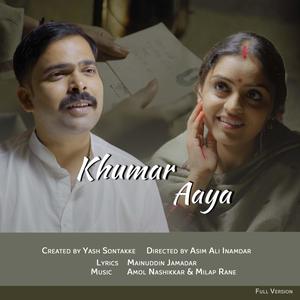 Khumar Aaya (Full version)