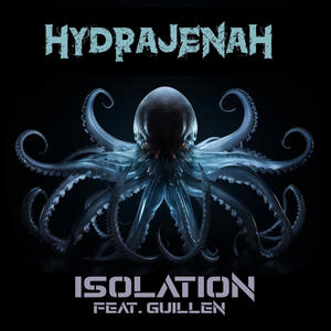 Isolation (feat. Guillen)