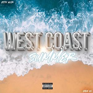 West Coast Summer (feat. Kash XO) [Explicit]