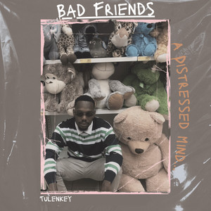 Bad Friends (Explicit)