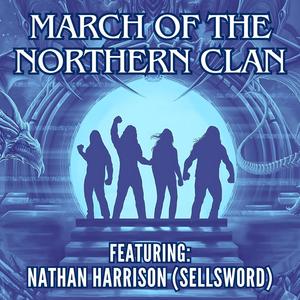 March of the Northern Clan (with Friends)