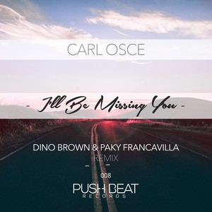 I'll Be Missing You (Dino Brown & Paky Francavilla Radio Remix)