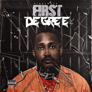 First Degree (Explicit)