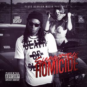 Summertime Homicide Ep (Explicit)