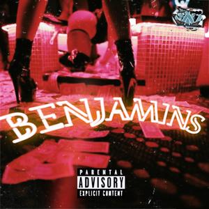 Benjamins (feat. Kamp) (Explicit)