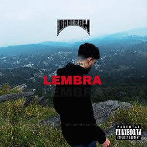 Lembra (feat. Ttheuz1n) [Explicit]