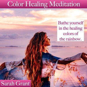 Color Healing Meditation