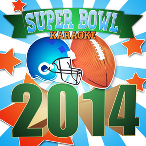 Super Bowl 2014 Karaoke